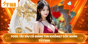 Tool Tài Xỉu Có Đáng Tin Không? Góc Nhìn Từ F168